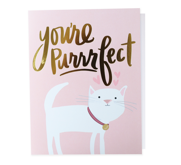 Greeting Card, You're Purrrfect
